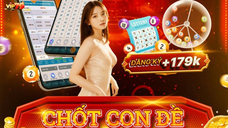 Thông tin thú vị xoay quanh lô đề Vip79 cho cược thủ